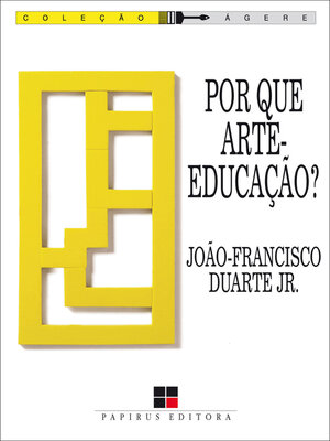 cover image of Por que arte-educação?